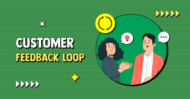 customer feedback loop