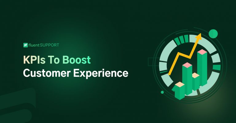 KPIs to boost customer experience